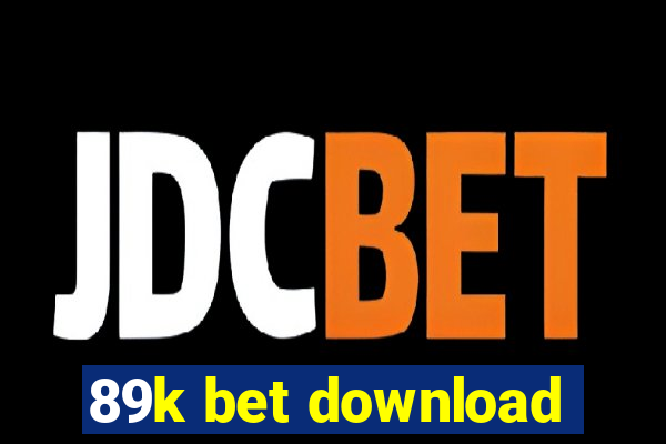 89k bet download